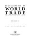 Encyclopedia of world trade : from ancient times to present /