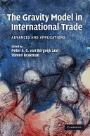 The gravity model in international trade : advances and applications /
