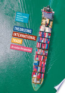 Theorizing international trade : an Indian perspective /