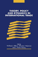 Theory, policy, and dynamics in international trade : essays in honor of Ronald W. Jones /