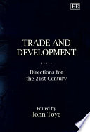 Trade and development : directions for the 21st century /