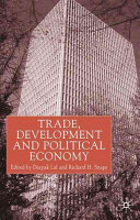 Trade, development and political economy : essays in honour of Anne O. Krueger /