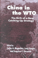 China in the WTO : the birth of a new catching-up strategy /