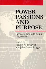 Power, passions, and purpose : prospects for North-South negotiations /