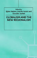 Globalism and the new regionalism /