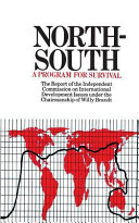 North-South, a programme for survival : report of the Independent Commission on International Development Issues.