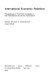 International economic relations : proceedings of the Third Congress of the International Economic Association [held in Montreal, 2-7 Sept. 1968] /