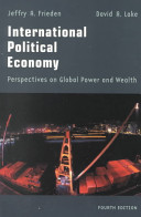 International political economy : perspectives on global power and wealth /