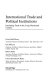 International trade and political institutions : instituting trade in the long nineteenth century /