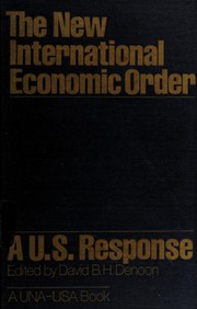 The New international economic order : a U.S. response /
