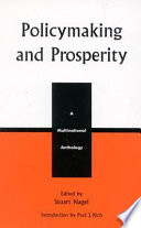 Policymaking and prosperity : a multinational anthology /