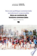 Vers une politique commerciale socialement responsable dans un contexte de tensions commerciales /