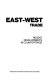 East-west trade : recent developments in countertrade.