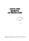 Costs and benefits of protection.