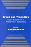 Trade and transition : trade promotion in transitional economies /