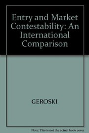 Entry and market contestability : an international comparison /