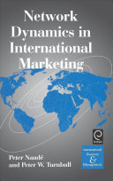 Network dynamics in international marketing /