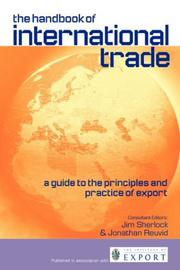The handbook of international trade : a guide to the principles and practice of export /