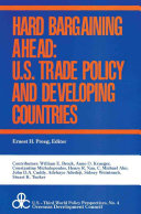 Hard bargaining ahead : U.S. trade policy and developing countries /