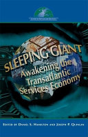 Sleeping giant : awakening the Transatlantic services economy.