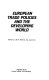 European trade policies and the developing world /