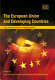 The European Union and developing countries : trade, aid and growth in an integrating world /