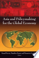 Asia and policymaking for the global economy /