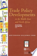 Trade policy developments in the Middle East and North Africa /