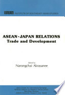 ASEAN-Japan relations : trade and development : proceedings of a workshop and a conference /