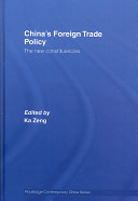 China's foreign trade policy : the new constituencies /
