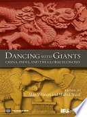 Dancing with giants : China, India, and the global economy /
