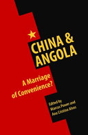 China and Angola : a marriage of convenience? /