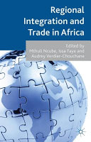 Regional integration and trade in Africa /