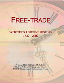 Free trade : 1793-1886 /