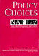 Policy choices : free trade among NAFTA nations /