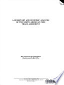 A Budgetary and economic analysis of the North American Free Trade Agreement.