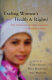 Trading women's health and rights? : trade liberalization and reproductive health in developing economies /