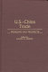 U.S.-China trade : problems and prospects /