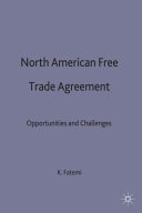 North American Free Trade Agreement : opportunities and challenges /