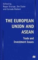 The European Union and ASEAN : trade and investment issues /