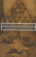 Trade, traders and the ancient city /