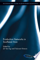 Production networks in Southeast Asia /