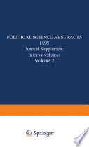 Political Science Abstracts : 1995 Annual Supplement In three volumes Volume 2.