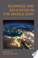 Business and education in the Middle East /