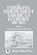 An Emerging independent American economy, 1815-1875 /