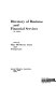 Directory of business and financial services / edited by Mary McNierney Grant and Norma Cote.