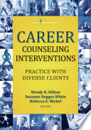 Career counseling interventions : practice with diverse clients /