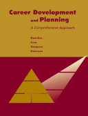 Career development and planning : a comprehensive approach /