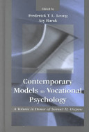 Contemporary models in vocational psychology : a volume in honor of Samuel H. Osipow /