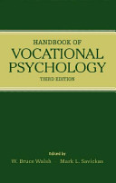 Handbook of vocational psychology : theory, research, and practice /